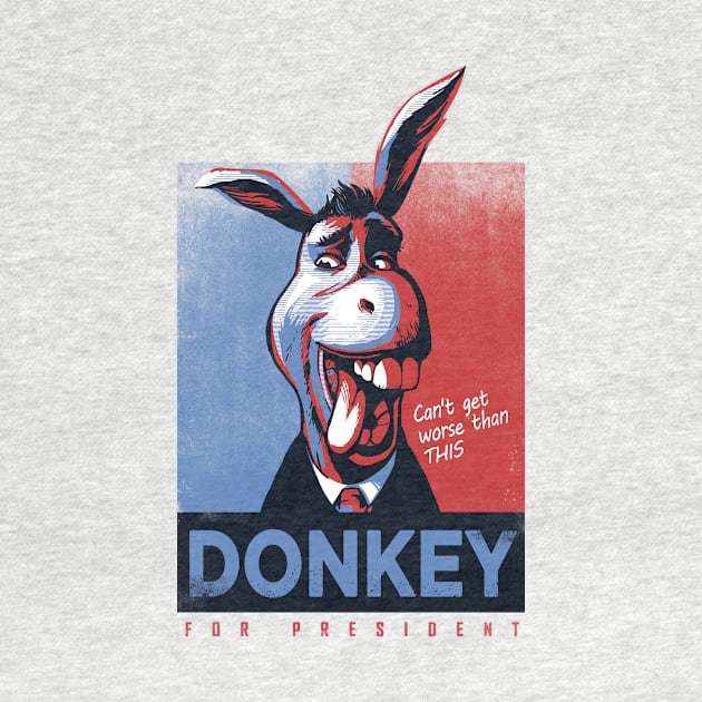 Donkey for president by RedBug01